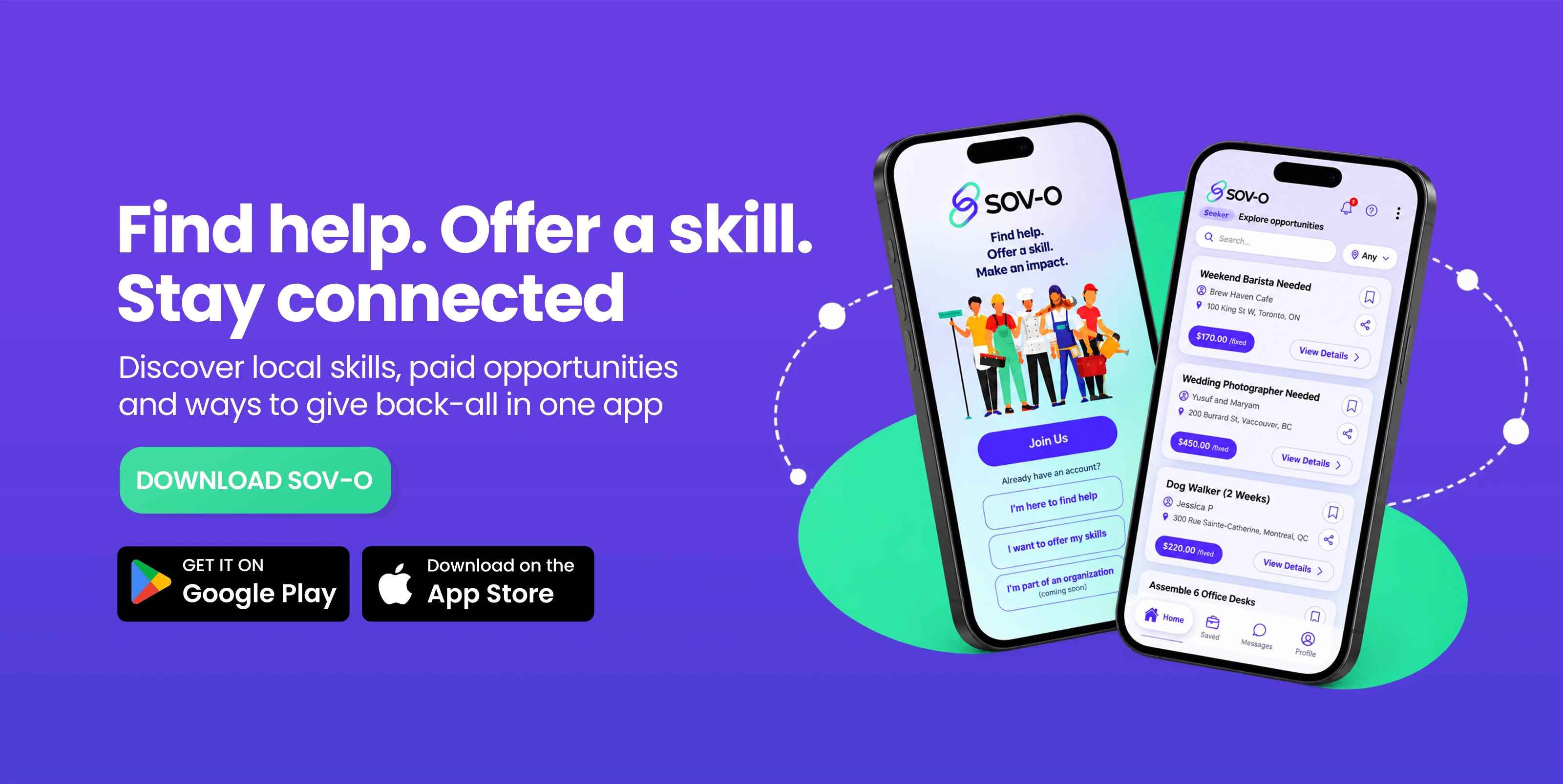 Find help. Offer a skill. Stay connected. Discover local skills, paid opportunities and ways to give back, all in one app.